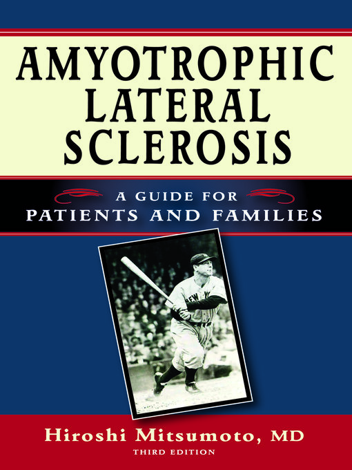 Title details for Amyotrophic Lateral Sclerosis by Hiroshi Mitsumoto - Available